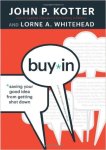 Buy-In: Saving Your Good Idea from Getting Shot Down Kotter_buyin