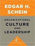 Organizational Culture and Leadership 4th Edition Schein